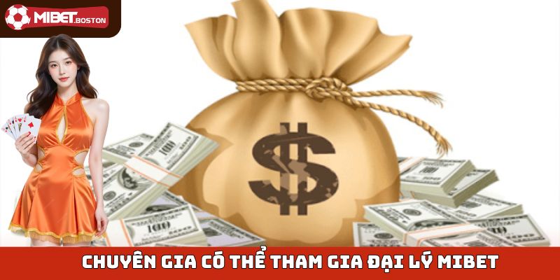 Những chuyên gia bán hàng có thể tham gia đại lý