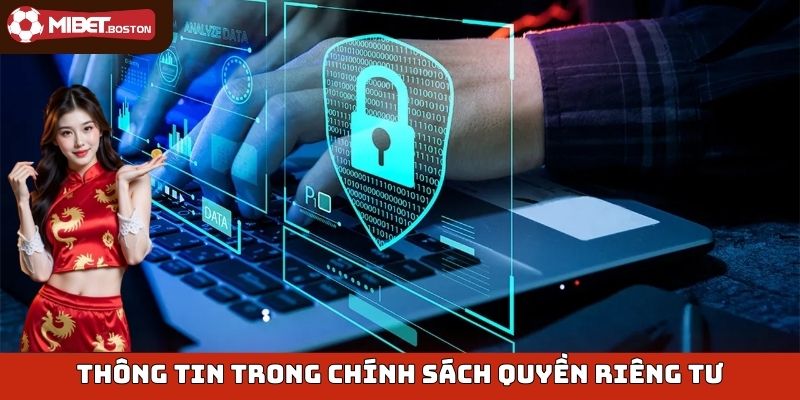 Những thông tin quy định trong quyền riêng tư tại nhà cái
